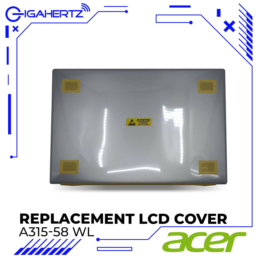 Replacement LCD Cover for Acer A315 - 58 WL | Gigahertz