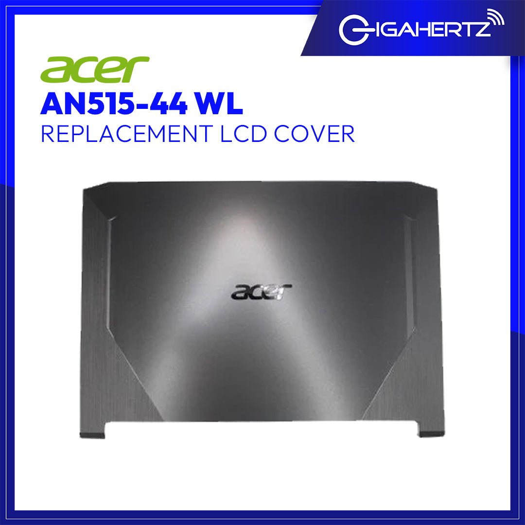 Replacement LCD Cover for Acer AN515 - 54 WL | Gigahertz