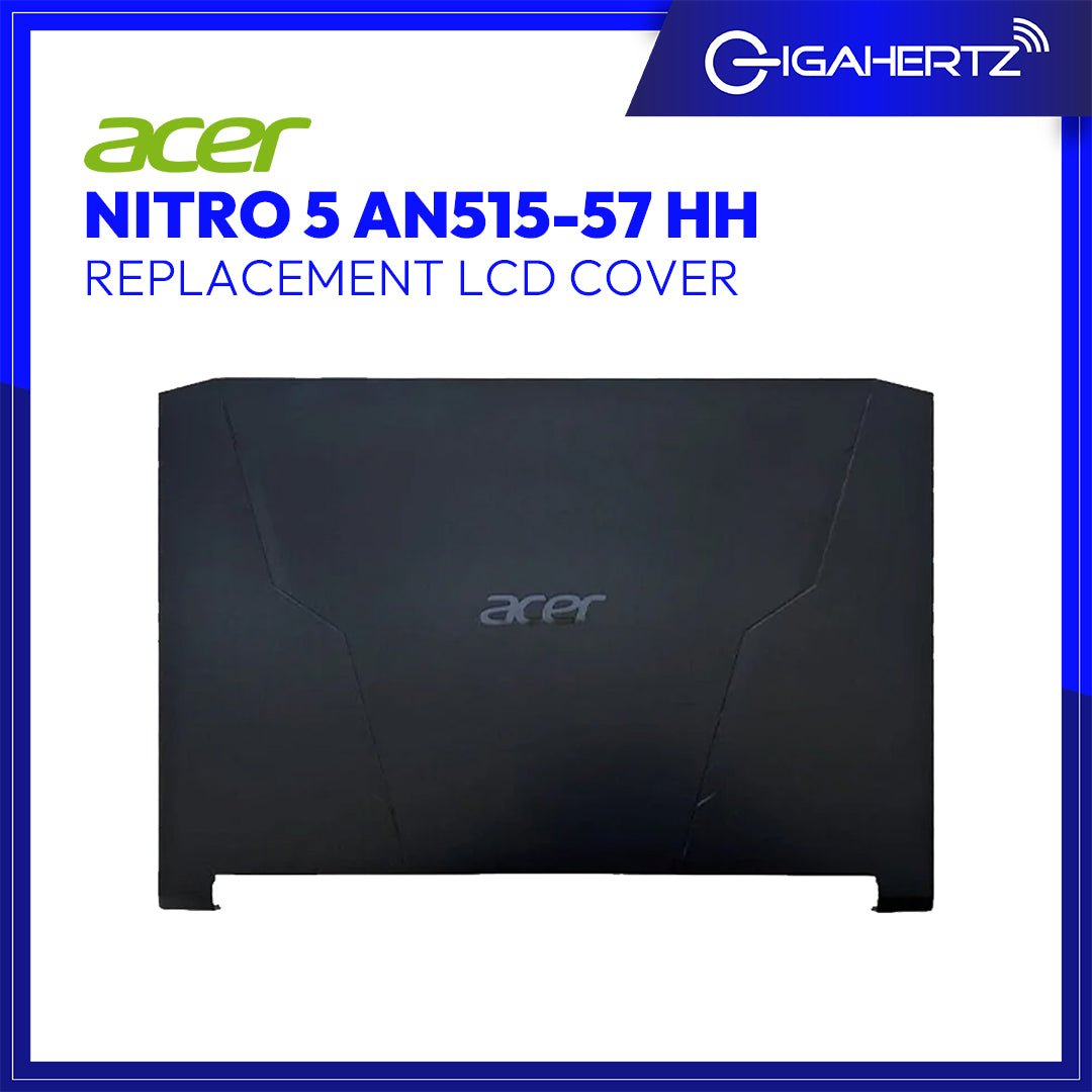 Replacement LCD Cover for Acer Nitro 5 AN515 - 57 | Gigahertz