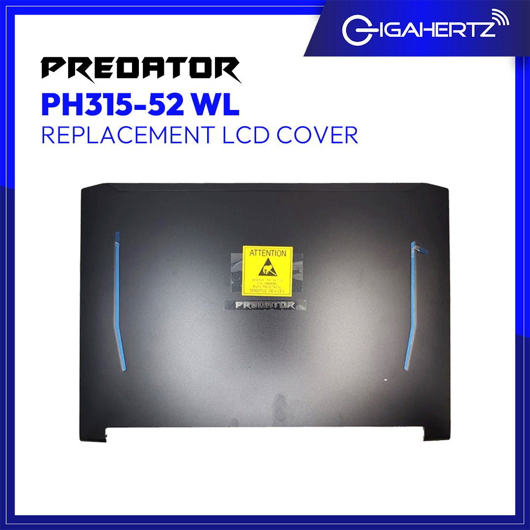 Replacement LCD Cover for Acer PH315 - 52 WL | Gigahertz