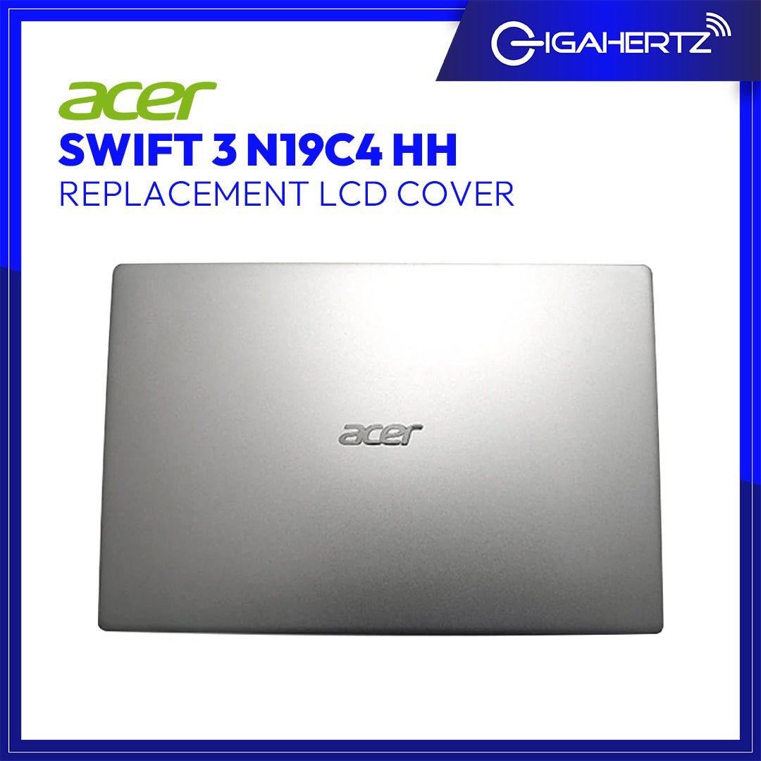 Replacement LCD Cover for Acer Swift 3 N19C4 | Gigahertz