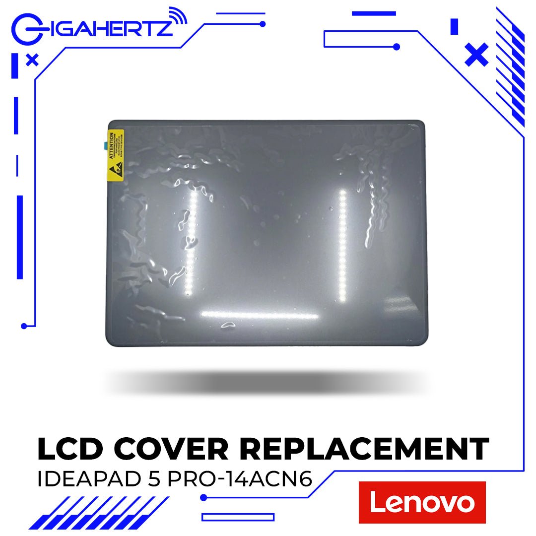 Replacement LCD Cover For Lenovo IdeaPad 5 Pro - 14ACN6 WL | Gigahertz