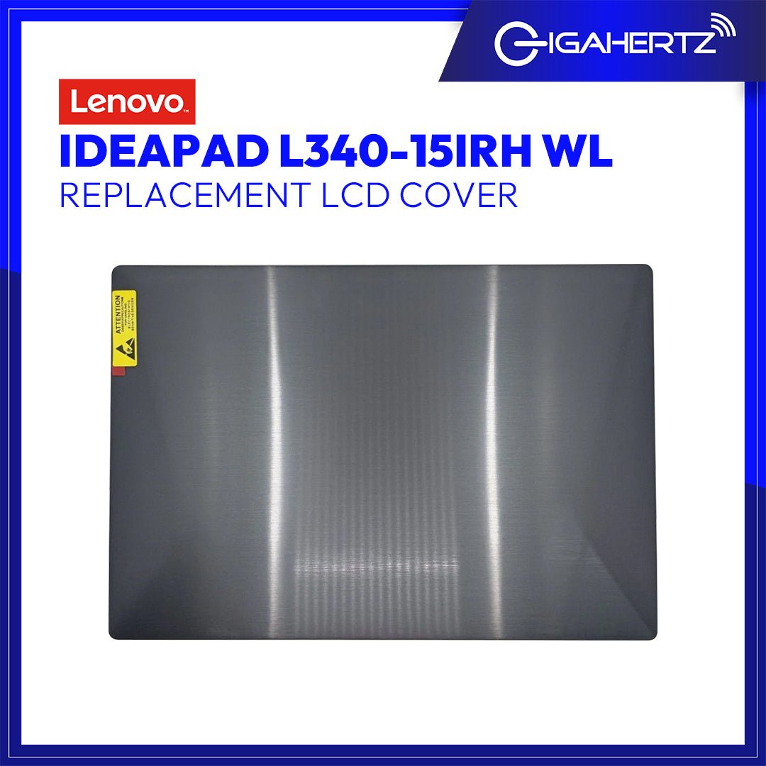 Replacement LCD Cover For Lenovo IdeaPad L340 - 15IRH WL | Gigahertz