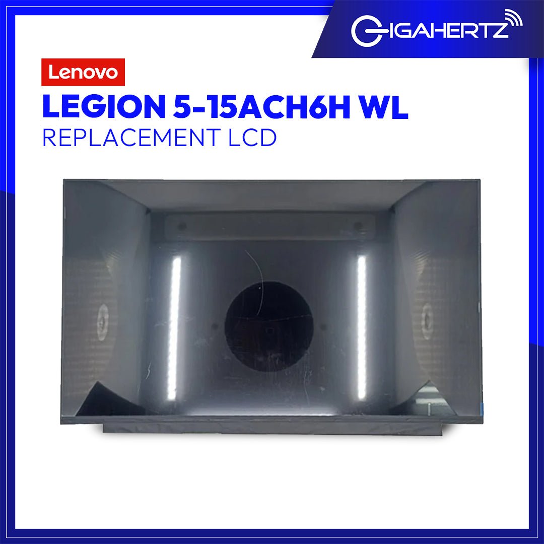 Replacement LCD For Lenovo Legion 5 - 15ACH6H WL | Gigahertz