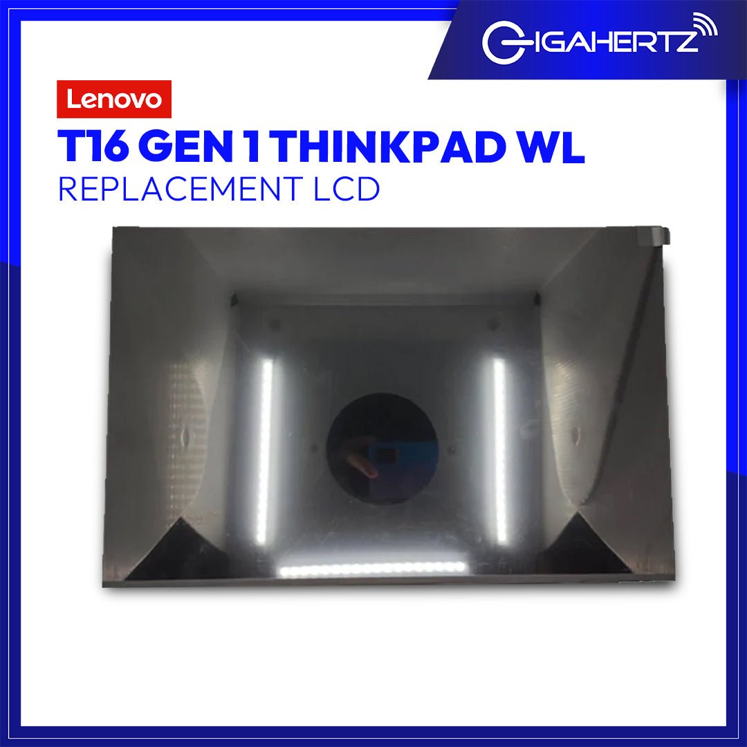 Replacement LCD for Lenovo T16 Gen 1 ThinkPad WL | Gigahertz