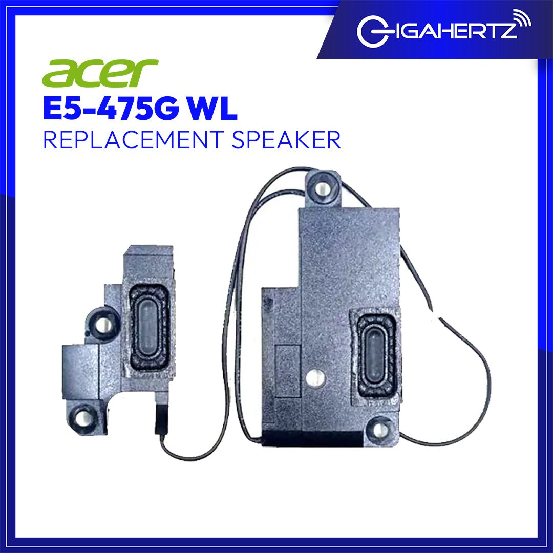 Replacement Speaker for Acer E5 - 475G WL | Gigahertz