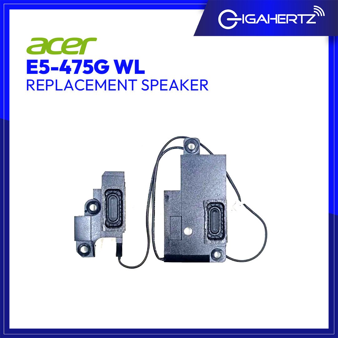 Replacement Speaker for Acer E5 - 475G WL | Gigahertz