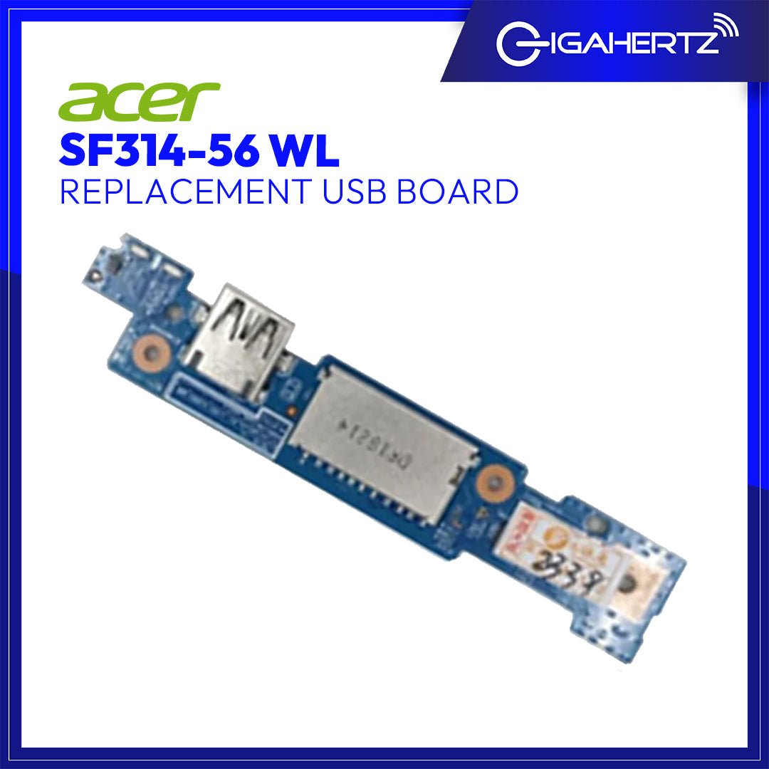 Replacement USB Board for Acer SF314 - 56 WL | Gigahertz