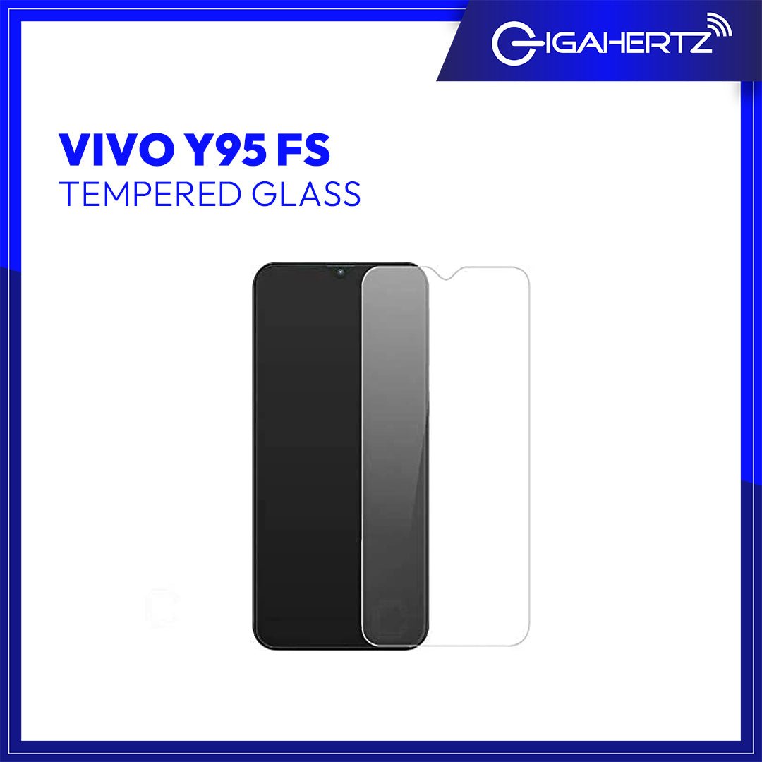 Tempered Glass Vivo Y95 FS | Gigahertz